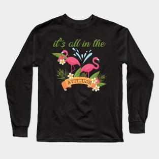 Flamingo attitude Long Sleeve T-Shirt